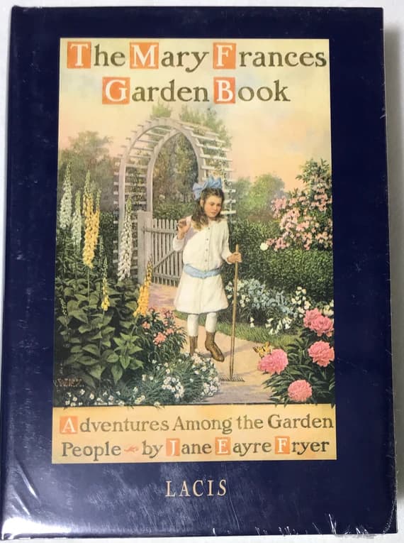 none - The Mary Frances Garden Book - Adventures Among the Garden People