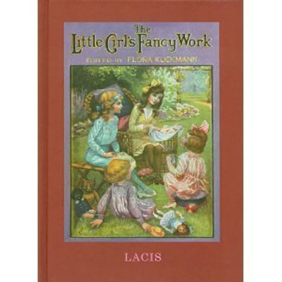 none - The Little Girl's Fancy Work Book