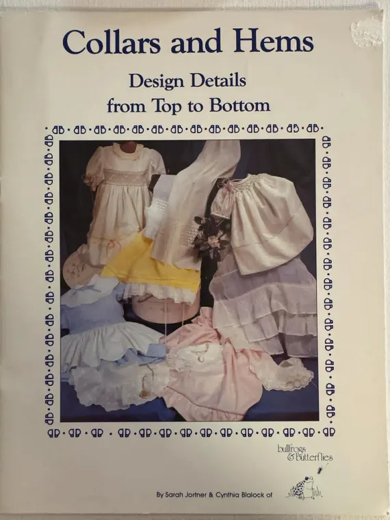 none - Collars and Hems Design Details from Top to Bottom smocking book