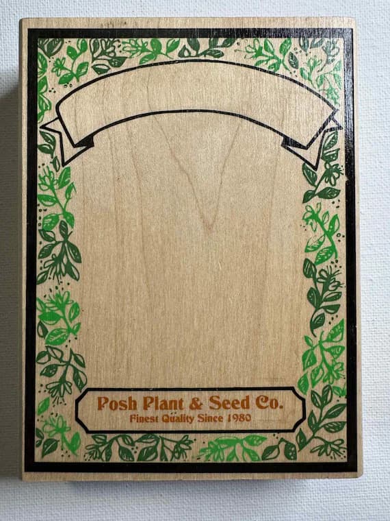 none - 3.75"x5" 1996 Posh Seed Packet Wood Mounted Rubber stamp. Item# Z575G By Rubber Stamped