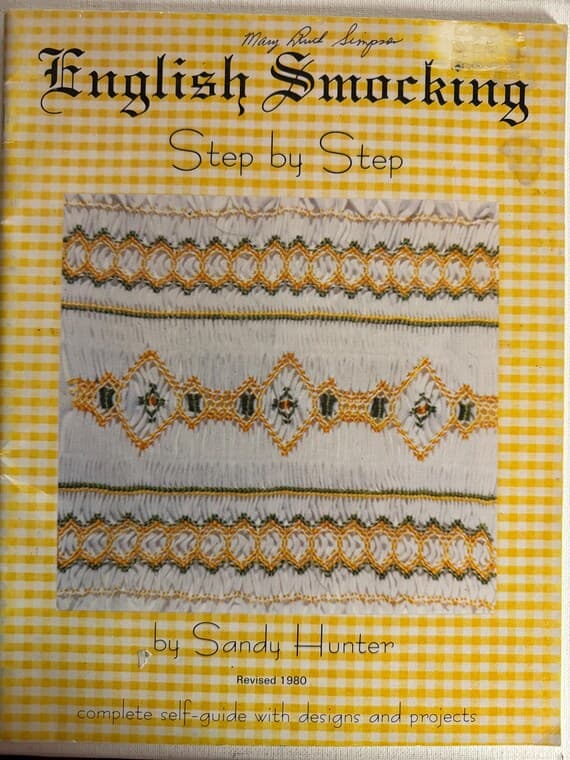 hunter none - English Smocking Step by Step by Sandy Hunter Vintage