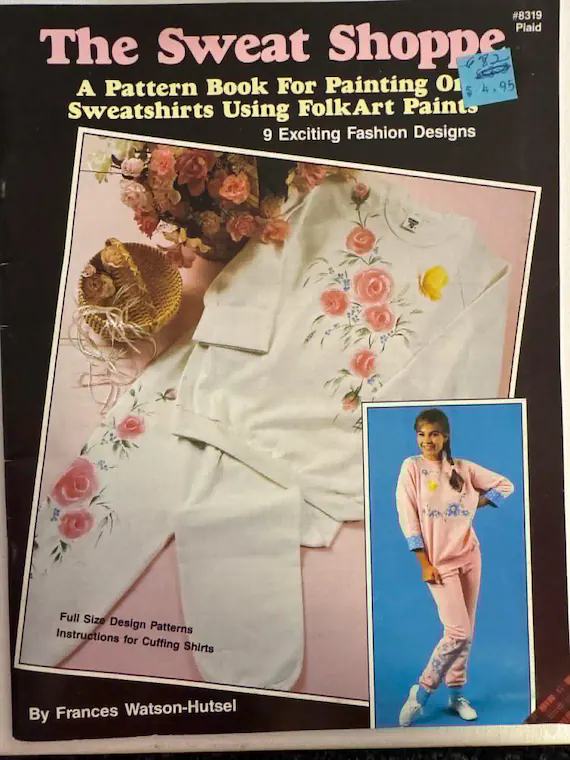 none - Plaid The Sweat Shoppe Fabric Painting on Sweatshirts Patterns Craft Book vintage