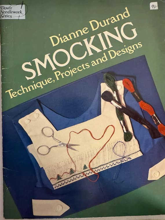 none - Dianne Durand SMOCKING Technique; Projects and Designs heirloom sewing book