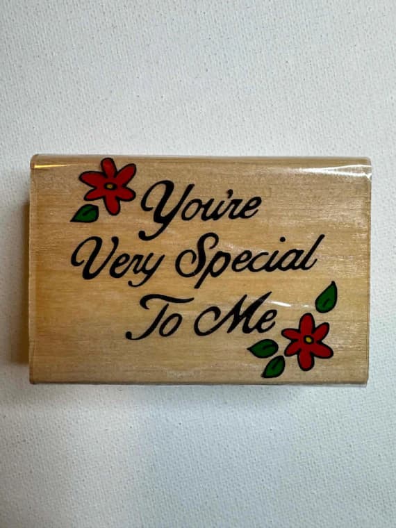 none - 1-7/8"x2-3/4" 1998 You're Special to Me Wood Mounted Rubber Stamp. By Westwater Enterprises